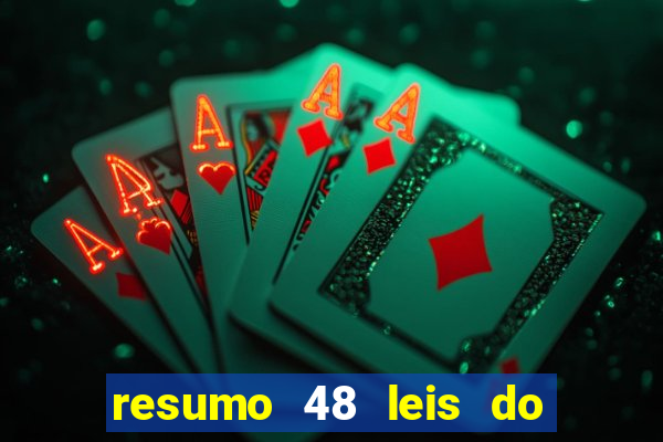 resumo 48 leis do poder pdf